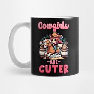 Cowgirls Are Cuter I Equestrian Pony And Horse Fan Mug